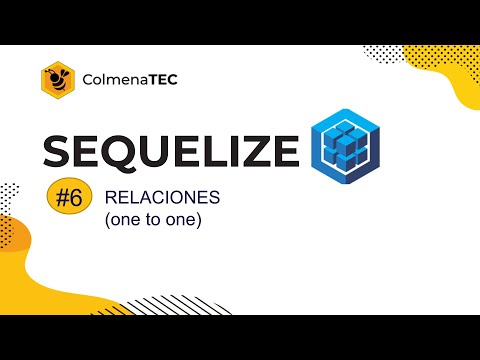 SEQUELIZE #6 - RELATIONSHIPS - One to One