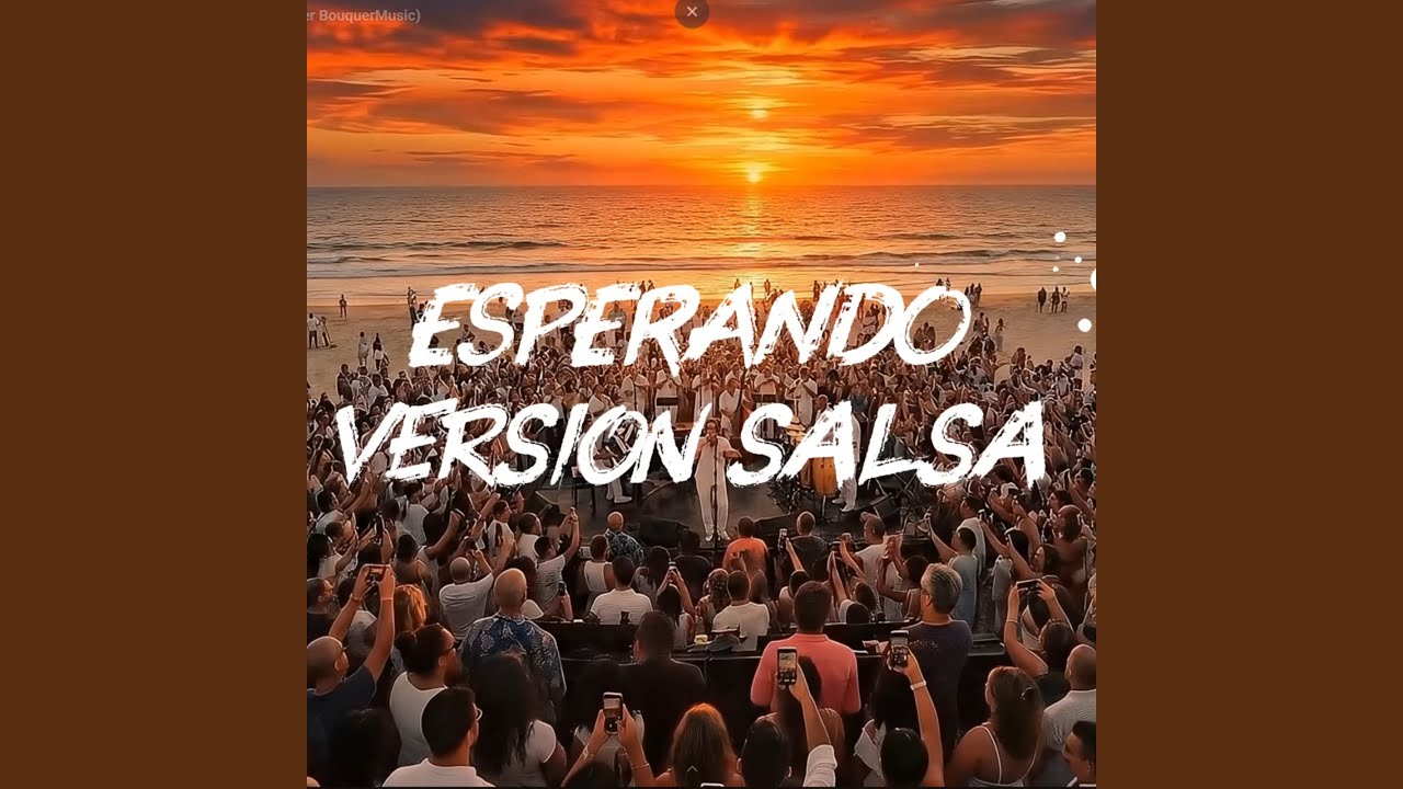 ESPERANDO (Version Salsa)