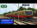 BAHNSTREIK! - S25 nach Hennigsdorf | Mitten durch Berlin | TRAIN SIMULATOR 2021