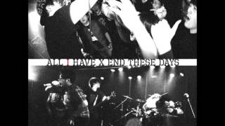 End These Days - Never Again