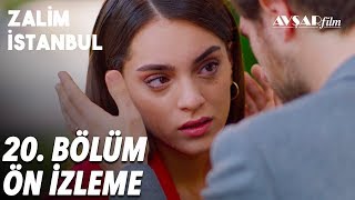 Zalim İstanbul 20. Bölüm Ön İzleme Yeni Bölüm