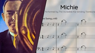 Video thumbnail of "Kai Winding - Michie for Trombone Quartet (Transcription)"