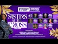 Alfred street baptist church presents sisters at the cross