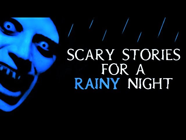 Scary True Stories Told In The Rain | Thunderstorm Video | (Scary Stories) | (Rain Video) | (Rain) class=