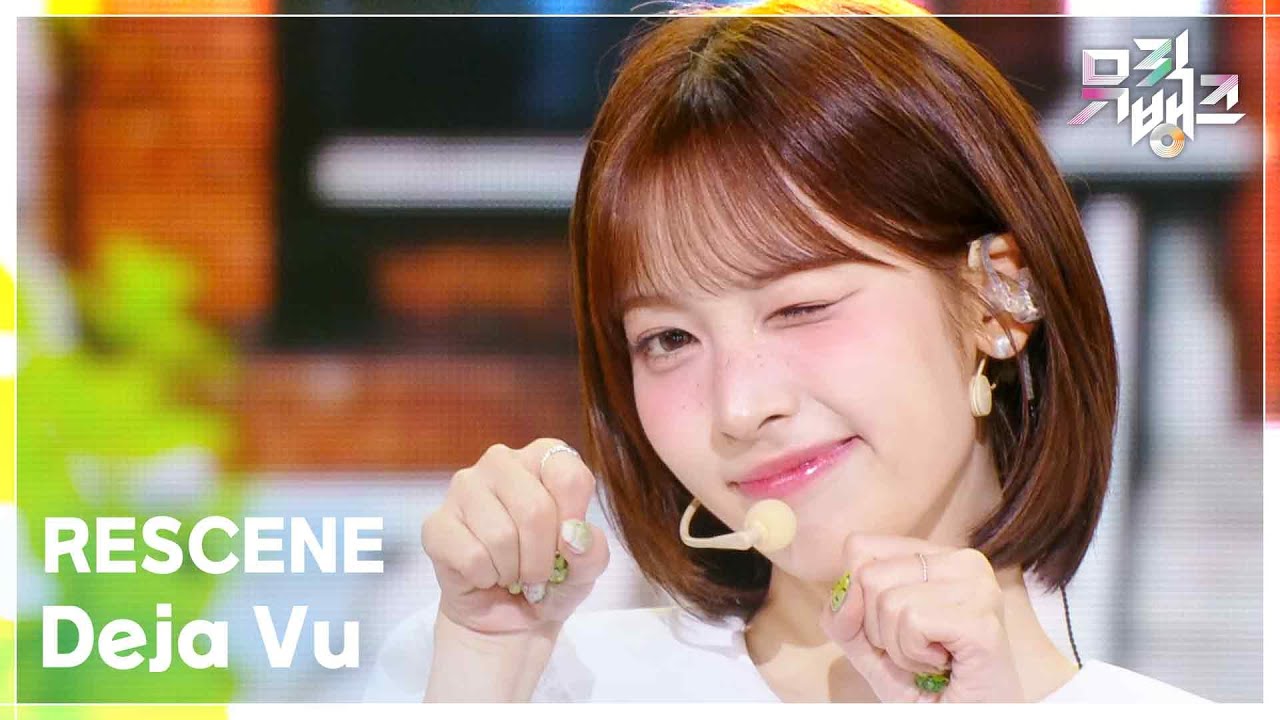 Deja Vu - RESCENE (리센느) [뮤직뱅크/Music Bank] | KBS 250711 방송