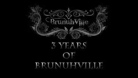 BrunuhVille - 3 Years of Music