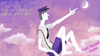 Hate Myself - ​dodie - lyrics 가사 번역