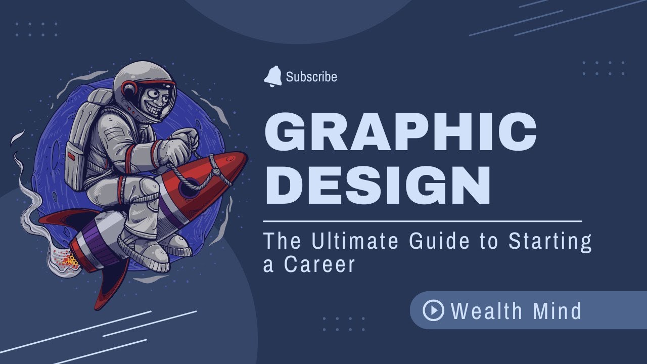 The Ultimate Guide to Starting a Career in Graphic Design - YouTube