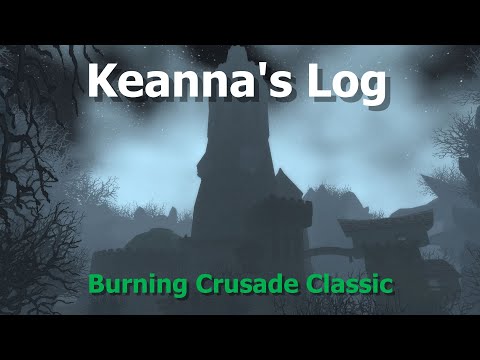 Keanna's Log--Quest in Karazhan--TBC Classic