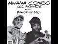 MWANA CONGO ナ段l Pyramide Feat Bishop Negro MWANA CONGO ナ段l Pyramide Feat Bishop Negro