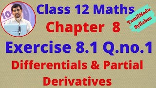 Exercise 8.1 Q.no.1 Class 12 Maths CHAPTER 8 – Differentials and Partial Derivatives