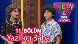 Güldüy Güldüy Show Çocuk 11. Bölüm, Yazlıkçı Baba