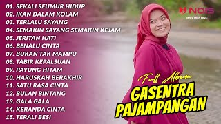 'SEKALI SEUMUR HIDUP' FULL ALBUM GASENTRA | IKAN DALAM KOLAM, TERLALU SAYANG | DANGDUT NONSTOP