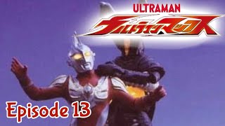 Ultraman Max - Episode 13: Zetton's Daughter