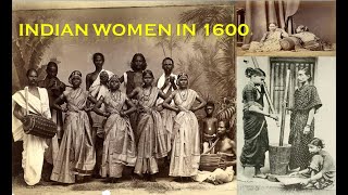 Rare Beautiful Indian Women (India in 1600 Art, India in 1700 Art, India in 1800+ Photos)