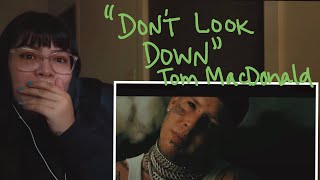 TOM THE SUPERSTAR | “Don’t Look Down” - Tom MacDonald (FIRST REACTION!)