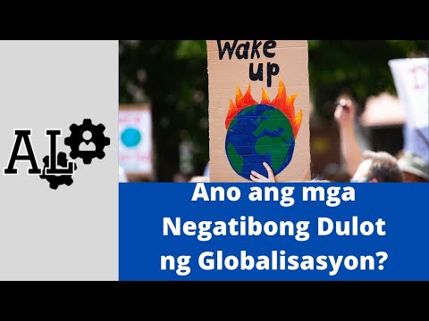 Video: Mayroon Bang Mga Positibong Aspeto Ng Globalisasyon Bilang Isang Proseso