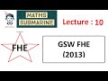 FHE Lecture 10: GSW Fully Homomorphic Encryption (2013)
