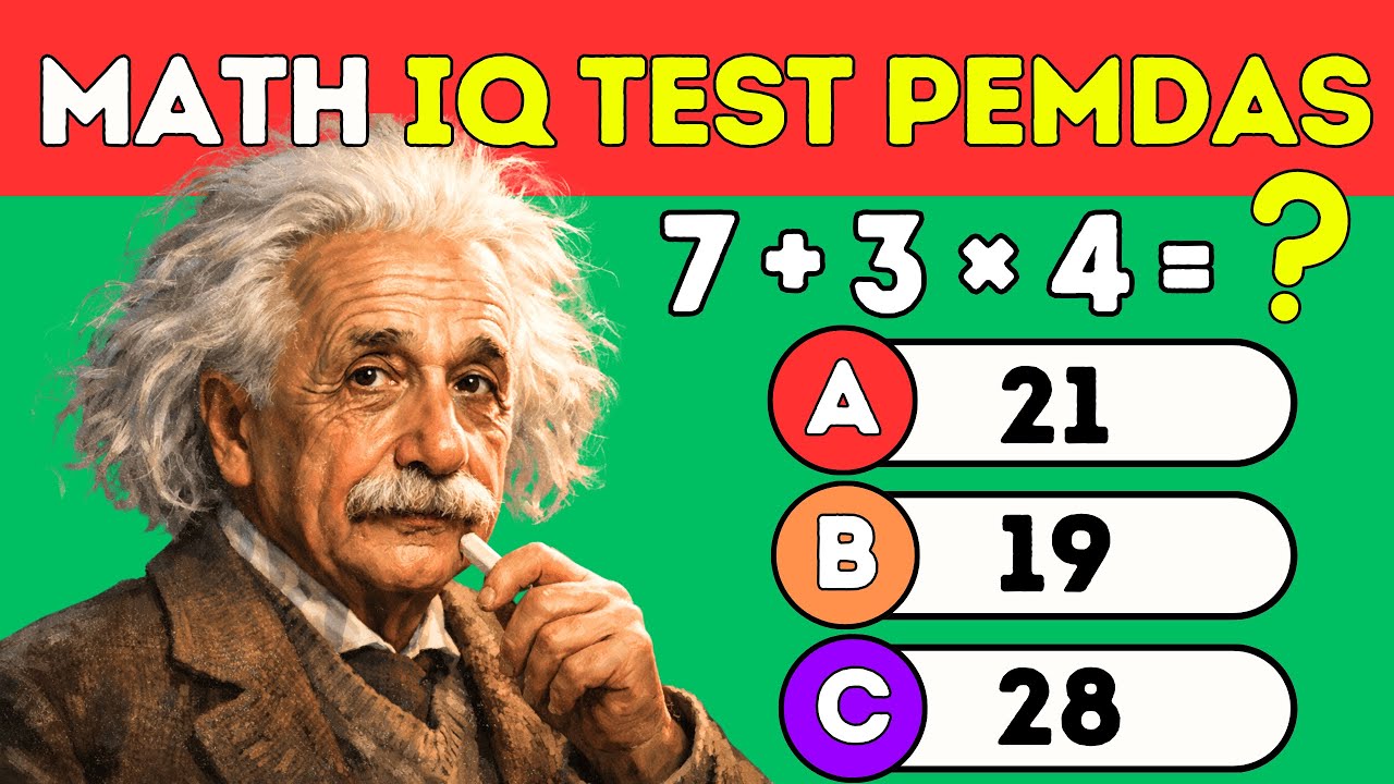 Math IQ Test: Can You Pass This PEMDAS Quiz? From Easy to Medium, Hard ...