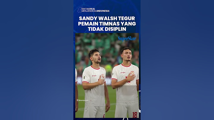 Langsung Tegur! Sandy Walsh Ingatkan Pemain Timnas Indonesia yang Tidak Disiplin