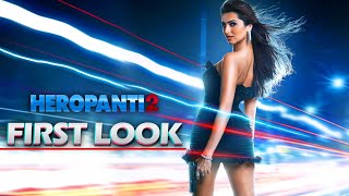 Heropanti 2 || Tara Sutaria First Look || Tiger Shroff || Nawazuddin Siddiqui