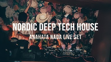 Euro Tech House - Anahata Nada Live Set
