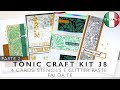 Stencil e Glitter Paste fatti in casa + 4 Tecniche di stencil TONIC CRAFT KIT 38(PARTE 2) ITA