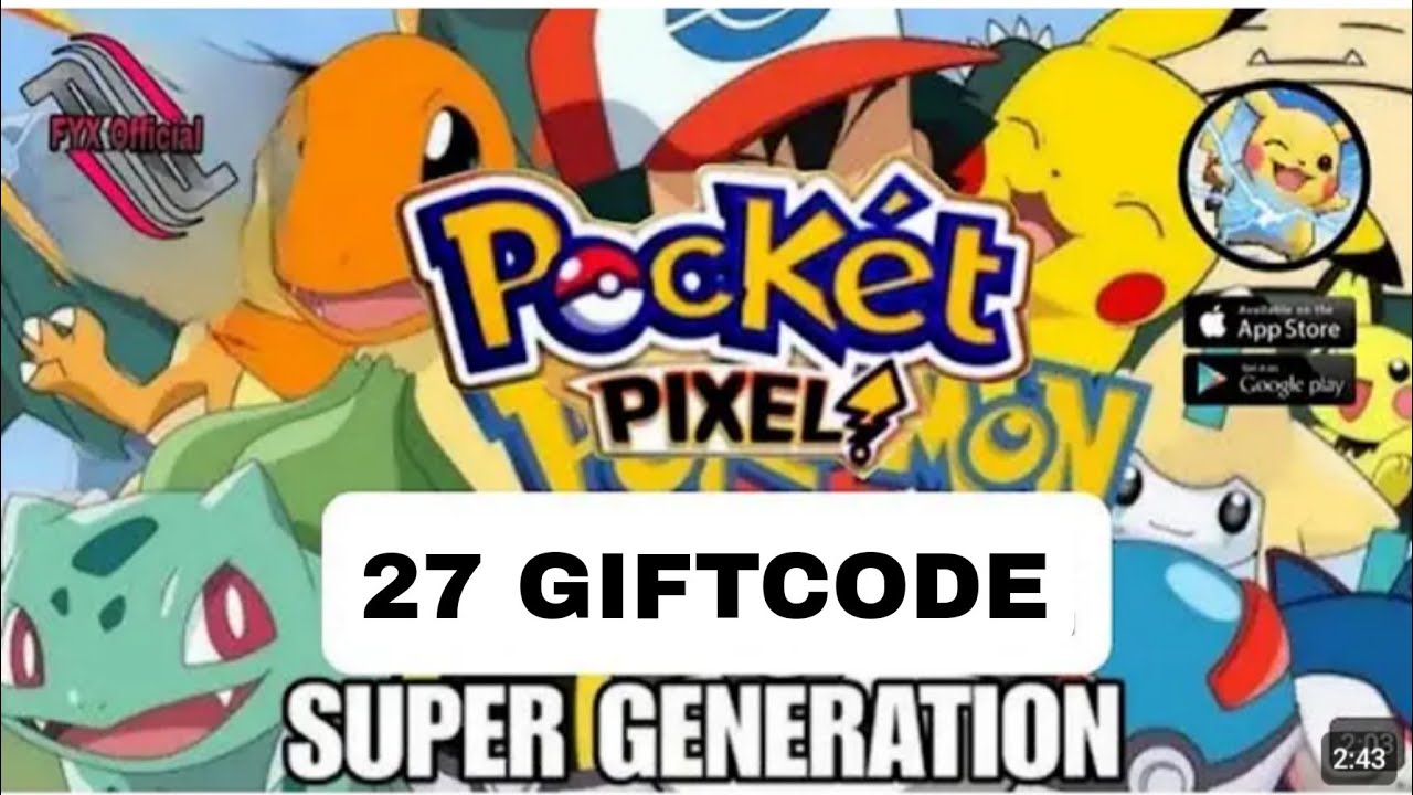Super Generation & Pocket Pixel | All 27 Giftcodes & How to Redeem ...