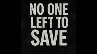 Bleeding Verse No One Left To Save 