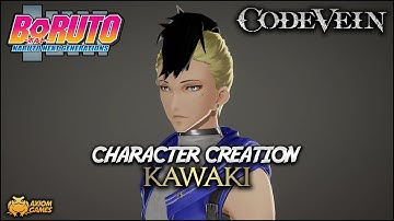 Code Vein - Kawaki Character Creation (Boruto: Naruto Next Generations)