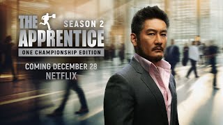 The Apprentice: ONE Championship Edition | Season 2 Official Trailer