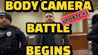 UPDATE: BODY CAMERA BATTLE