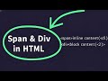Understand Span and Div Tags in just 10 Minutes | Beginner Friendly Tutoria| |  Sanjeycodes