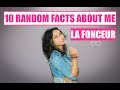 La Fonceur- 10 RANDOM FACTS ABOUT ME | INDEPENDENT DANCE ARTIST | I SKETCH, I HAD BRACES FOR 3 YEARS