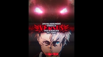 Godzilla Vs Gojo & Sukuna #edit #godzilla #jjk