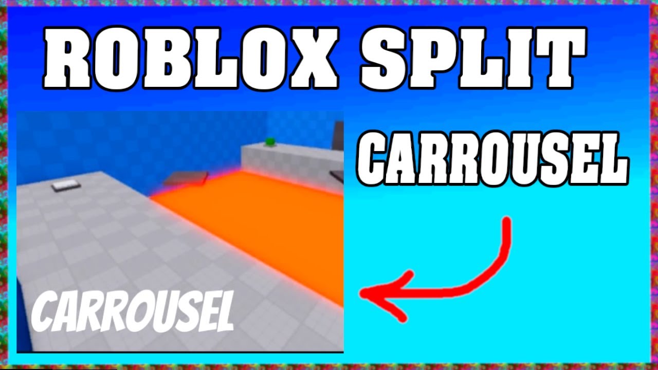 Roblox SPLIT: CARROUSEL Walkthrough [English] [Full Solution] - YouTube