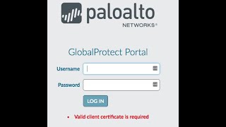 Palo Alto Global Protect - Certificate Based Authentication