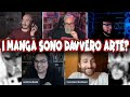 I MANGA SONO DAVVERO ARTE? | con cavernadiplatone, Mangaka96, Kirio1984 e il professor Galasso