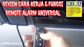 Review cara kerja & fungsi remote alarm universal pada mobil