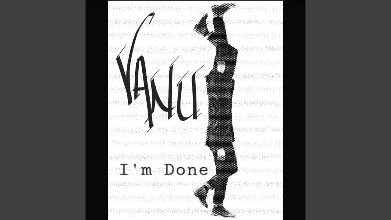 i-m-done-youtube