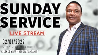 #LIVE | BISHOP ELIBARIKI SUMBE | SUNDAY SERVICE | IBADA YA JUMAPILI 01/02/2022