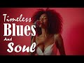 Timeless Blues & Soul Love Songs | Etta James Inspired Ballads for Romantic Memories