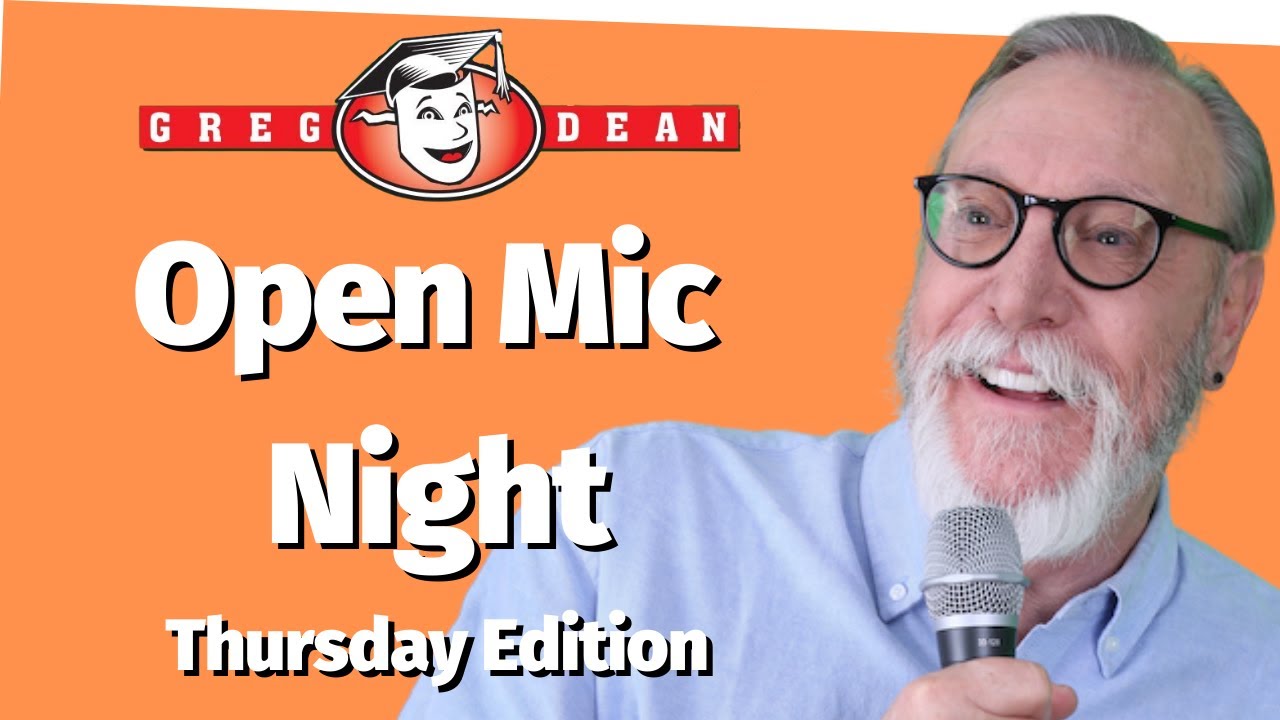 Greg Dean's FREE Open Mic: Thursday Edition