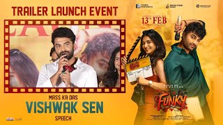 Vishwak Sen Speech At Funky Trailer Launch Event Kayadu Lohar Aep Kv Feb 13Th Release