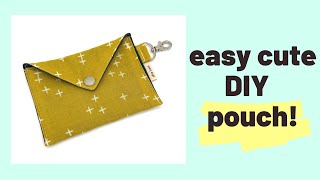 How to sew an easy, cute pouch! Perfect for your mask & more!