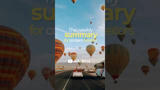 The weekly summary for content creators / #13 🎵