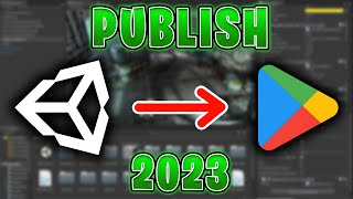 💸How to PUBLISH your UNITY Game on Google Play Store 2023🔥