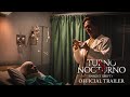 TURNO NOCTURNO (NIGHT SHIFT) – Official Trailer (HD)