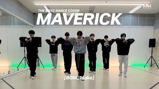 [BOM_1take] THE BOYZ(더보이즈) 'MAVERICK' Dance Cover