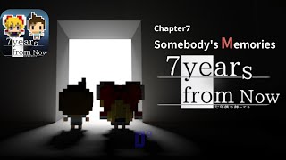 Chapter 7: Somebody's Memories - 7 Years From Now — gameplay-walkhtrough  // Zero Degreees Network screenshot 4